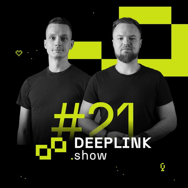 Deeplink Show